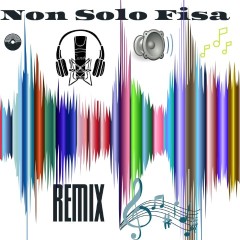 Non Solo Fisa Speciale Medley Remix-Artisti Vari