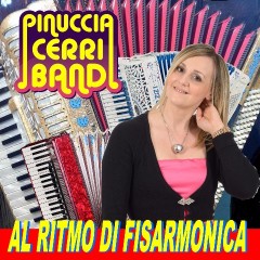 Al Ritmo Di Fisarmonica-Pinuccia Cerri Band