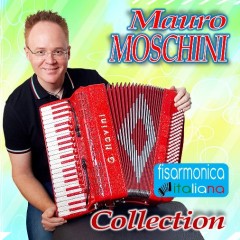 Scarica gratis i brani dell'album Fisarmonica Italiana Collection 1 di Mauro Moschini